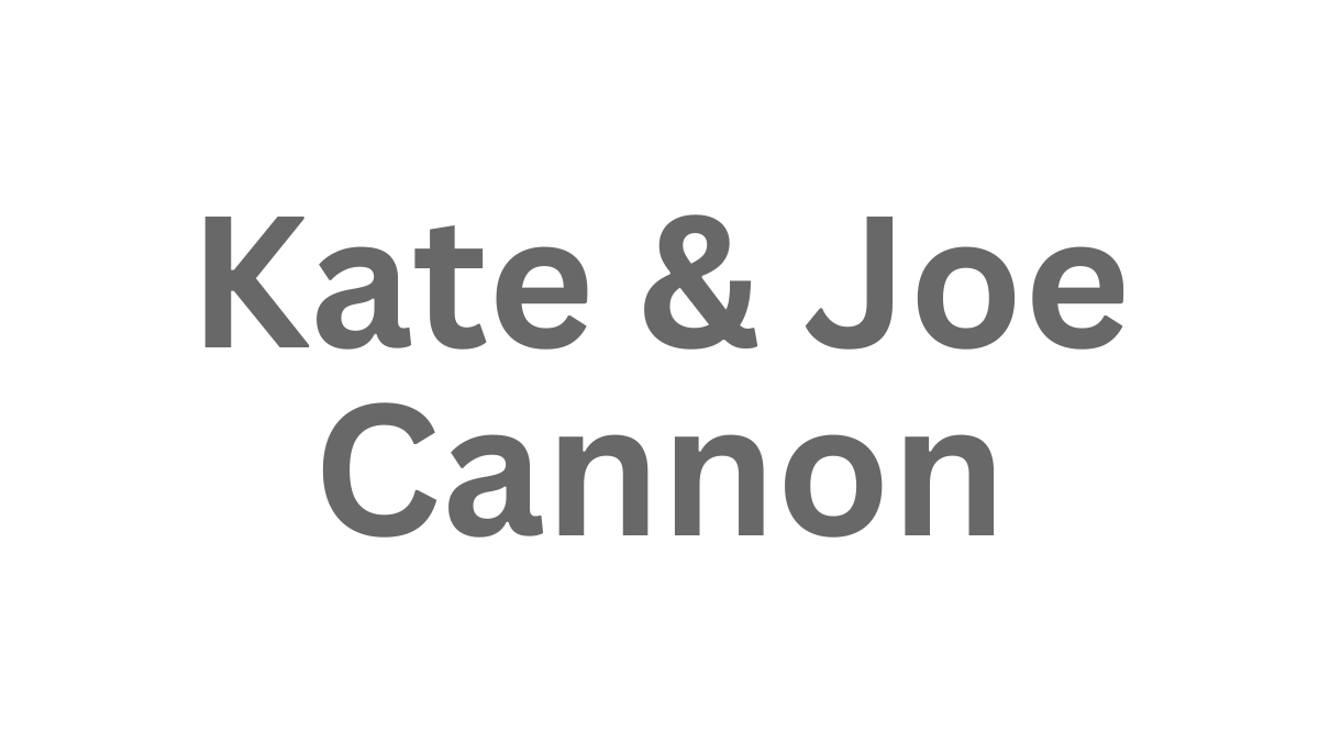 Kate & Joe Cannon