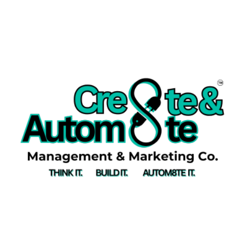 Cre8te & Autom8te Management & Marketing Co.