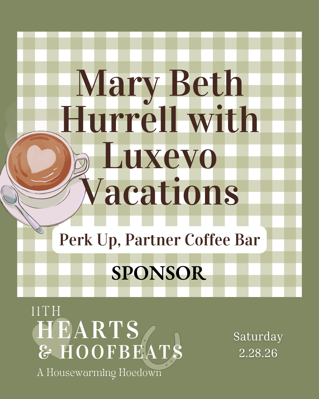 Perk Up, Partner Coffee Bar Sponsor: Mary Beth Hurrell with Luxevo Vacations