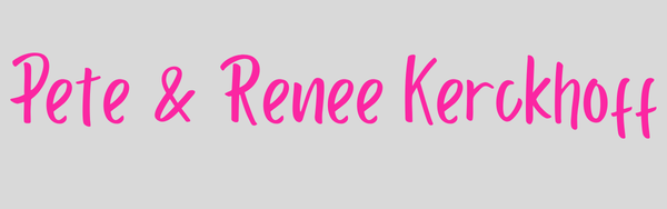 Pete & Renee Kerckhoff