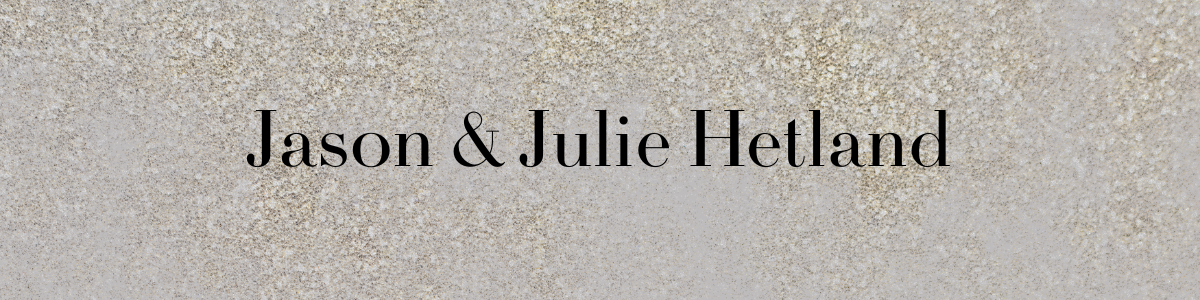 Jason and Julie Hetland