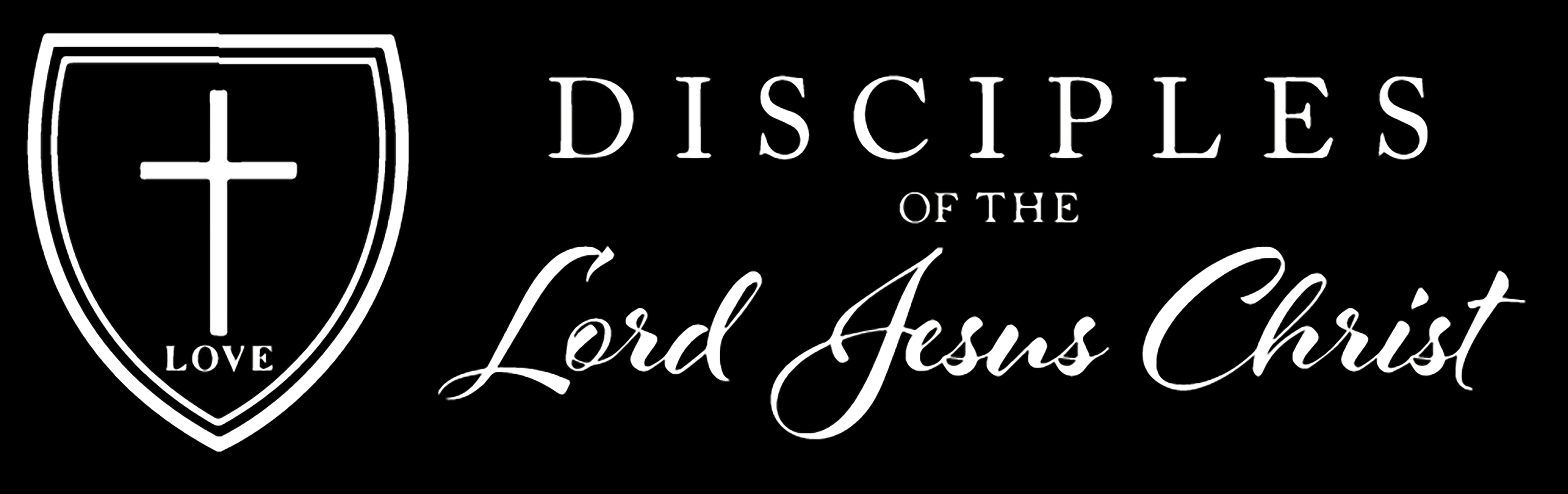 Disciples of the Lord Jesus Christ