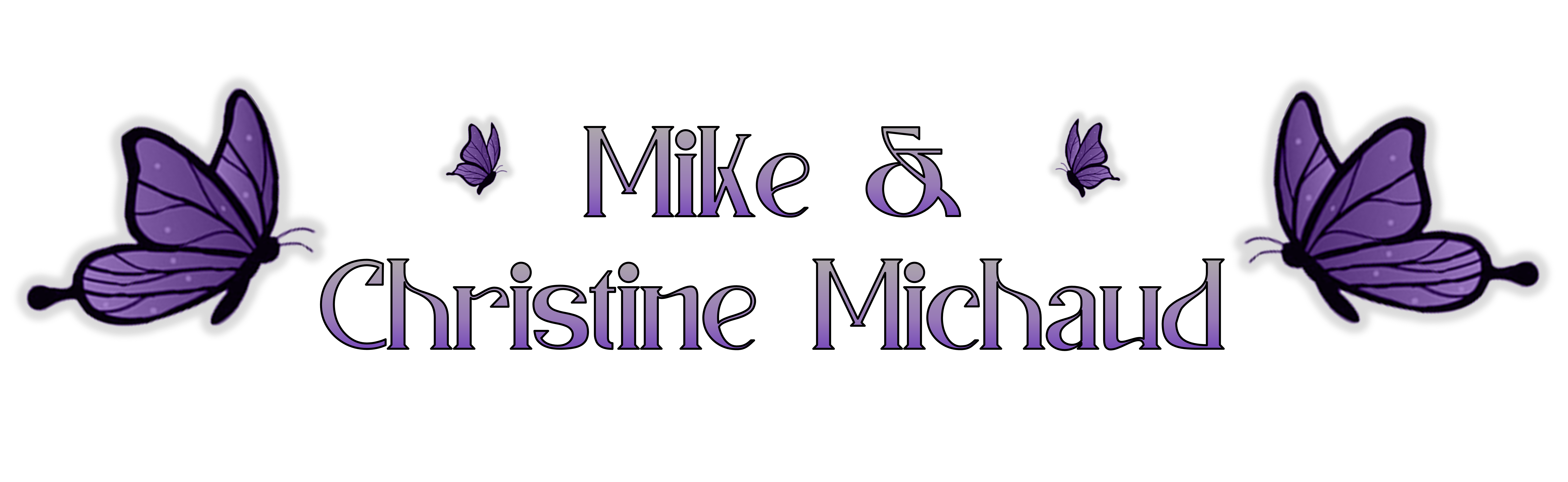 Mike & Christine Michaud