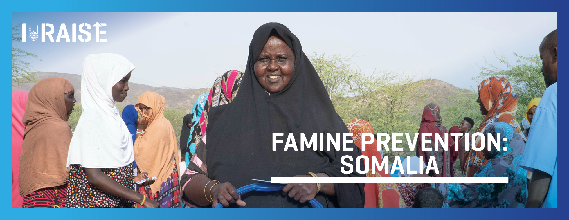 IRaise For Somalia Famine Project