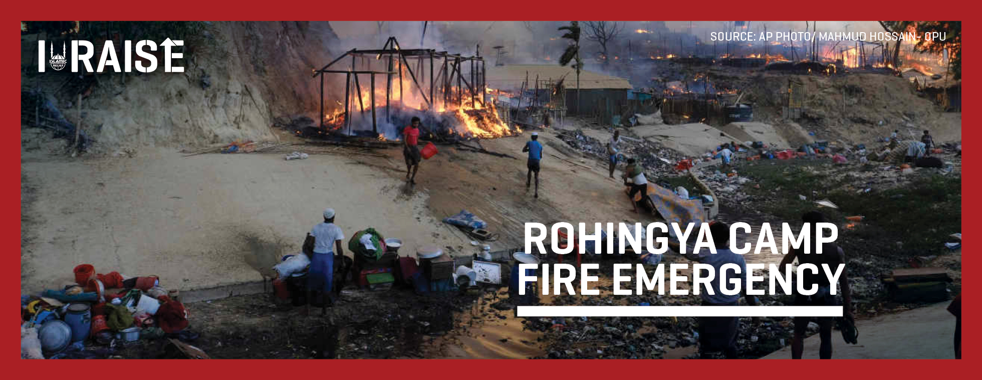 IRaise Rohingya Camp Fire Emergency 2023