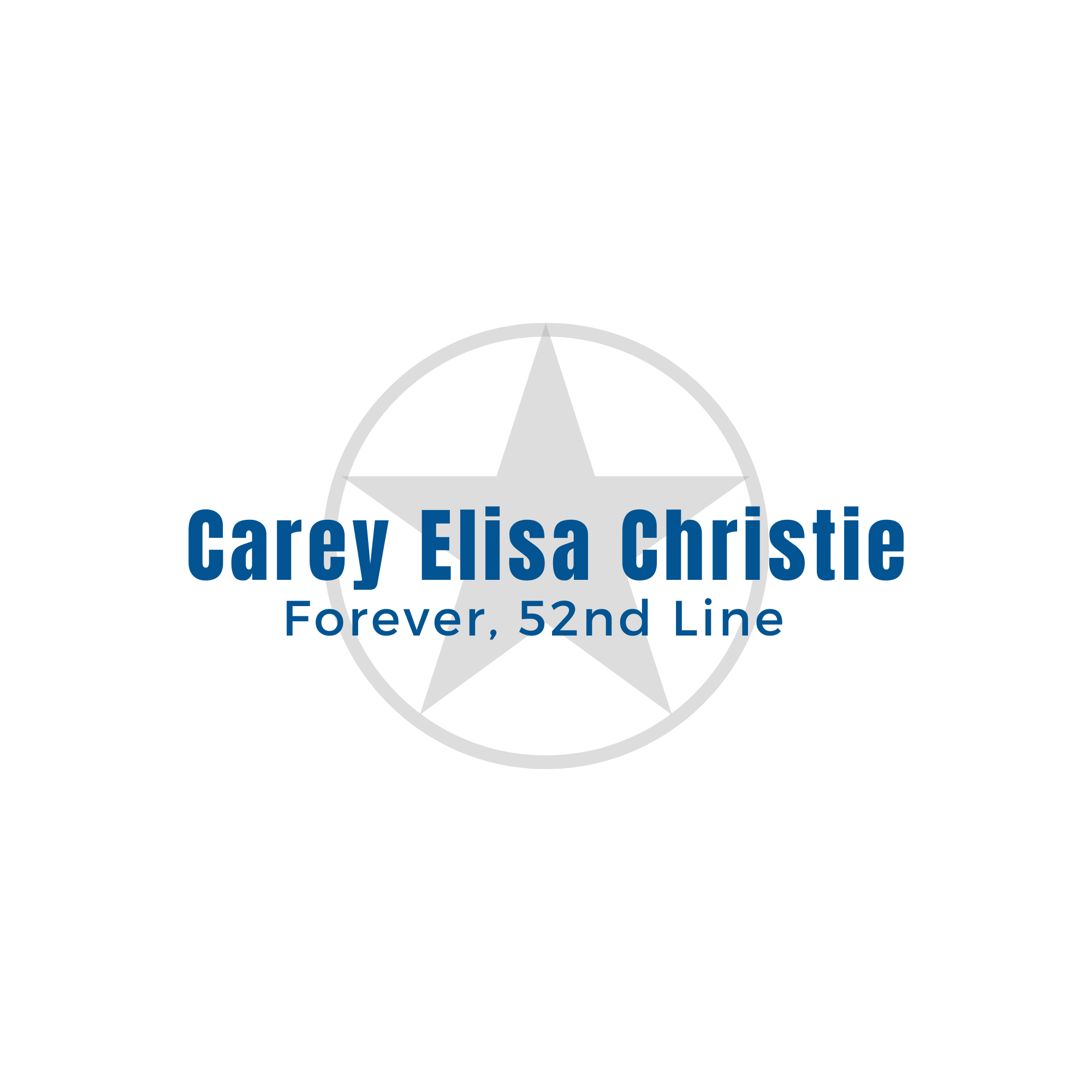 Carey Elisa Christie - Forever, 52nd Line