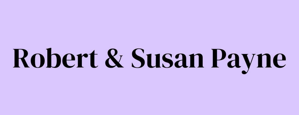 Robert & Susan Payne