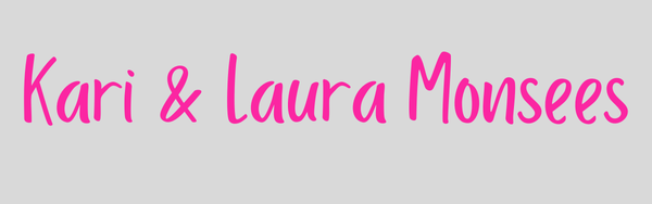 Kari & Laura Monsees