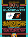 Gala Exclusive - Dodgers vs. Orioles