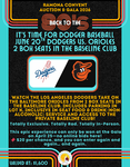 Gala Exclusive- Dodgers vs. Orioles