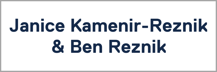 Janice Kamenir-Reznik & Ben Reznik