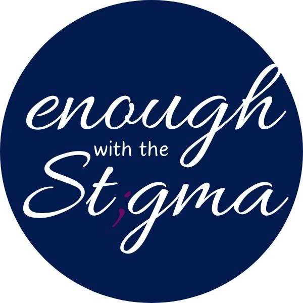 Enough with the Stigma