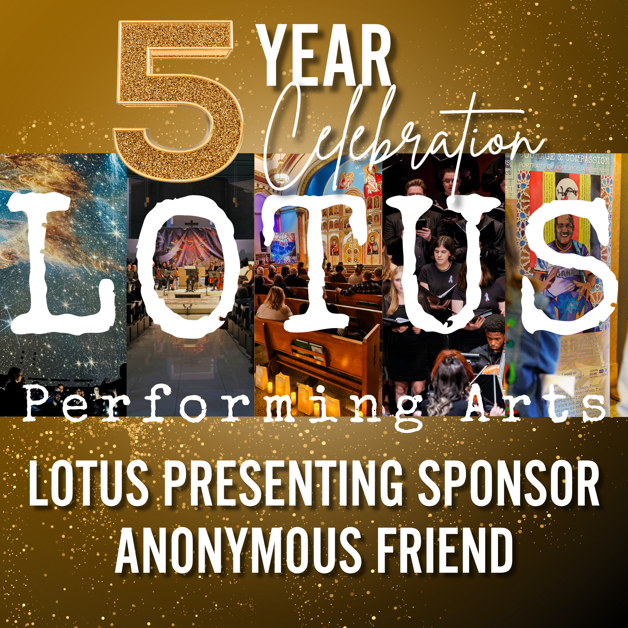 LOTUS Presenting Sponsor - Anonymous Friend