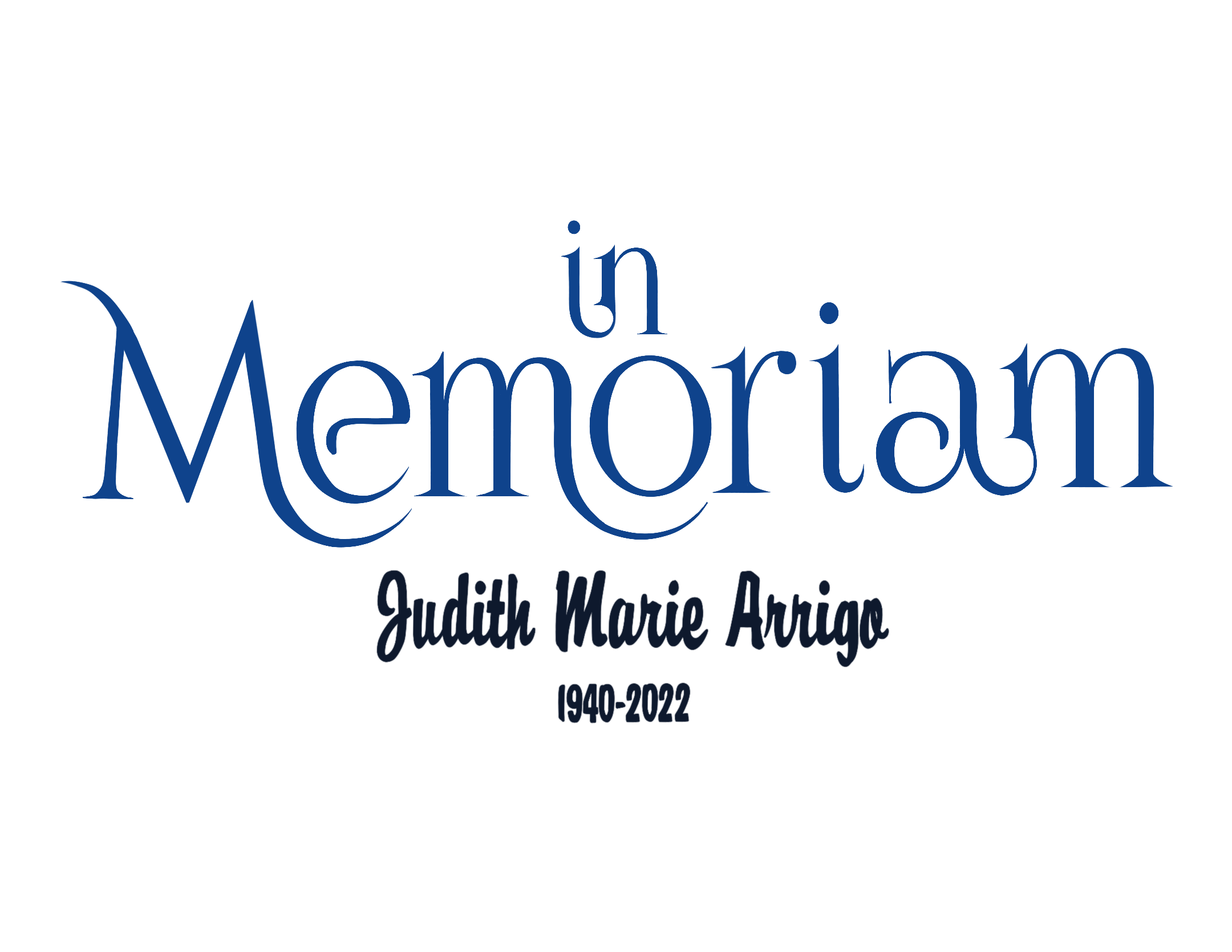 In Memoriam - Judith Marie Arrigo