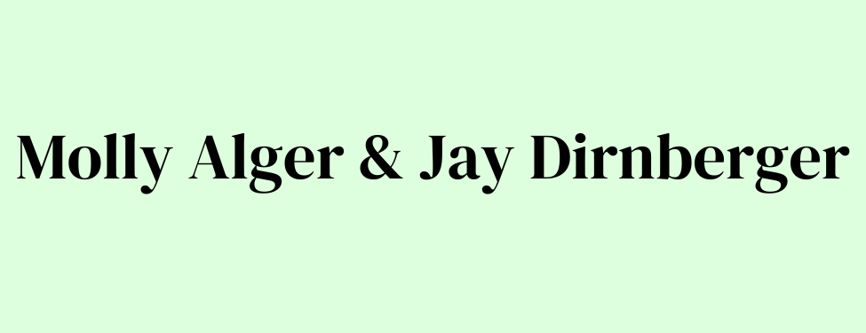 Molly Alger & Jay Dirnberger