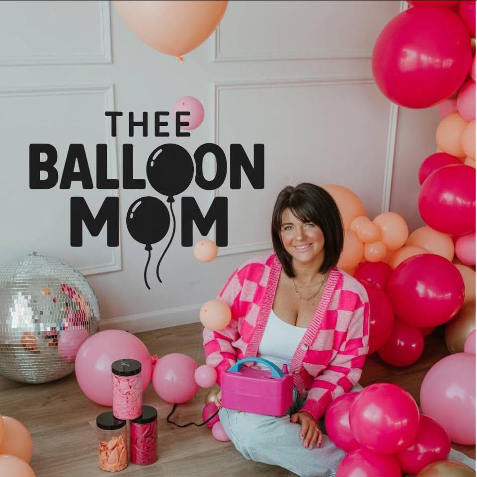 Thee Balloon Mom