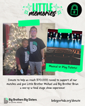 Unlocked at $70,000 Raised: Little Brother Michael & Big Brother Brian