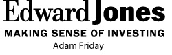 Edward Jones / Adam Friday