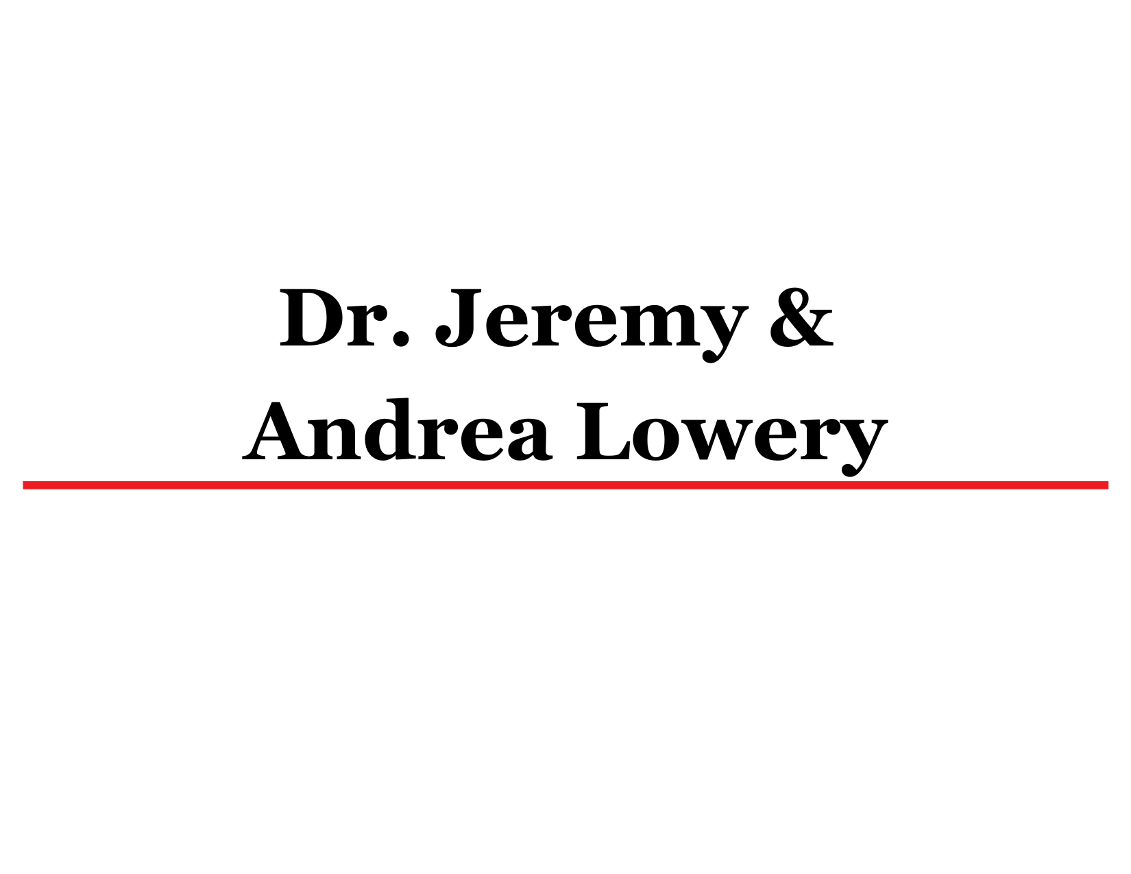 Dr. Jeremy Andrea Lowery