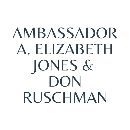 Ambassador A. Elizabeth Jones & Don Ruschman