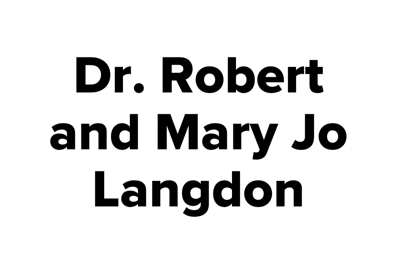 Dr. Robert and Mary Jo Langdon