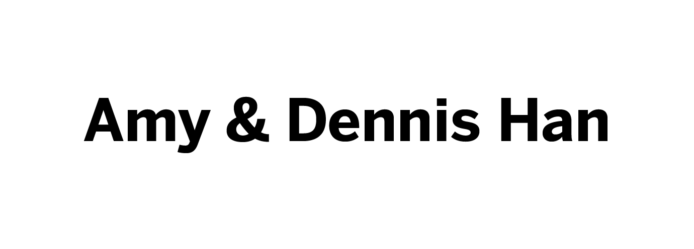 Amy & Dennis Han