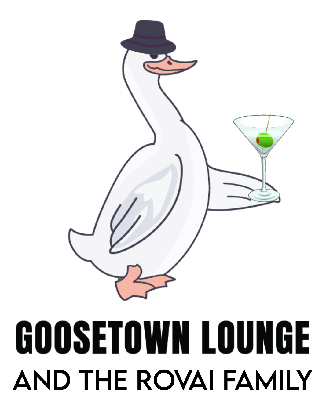 Goosetown Lounge and The Rovai Family