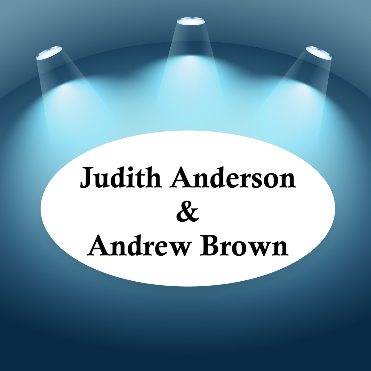 Judith Anderson & Andrew Brown
