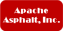 Apache Asphalt, Inc. 