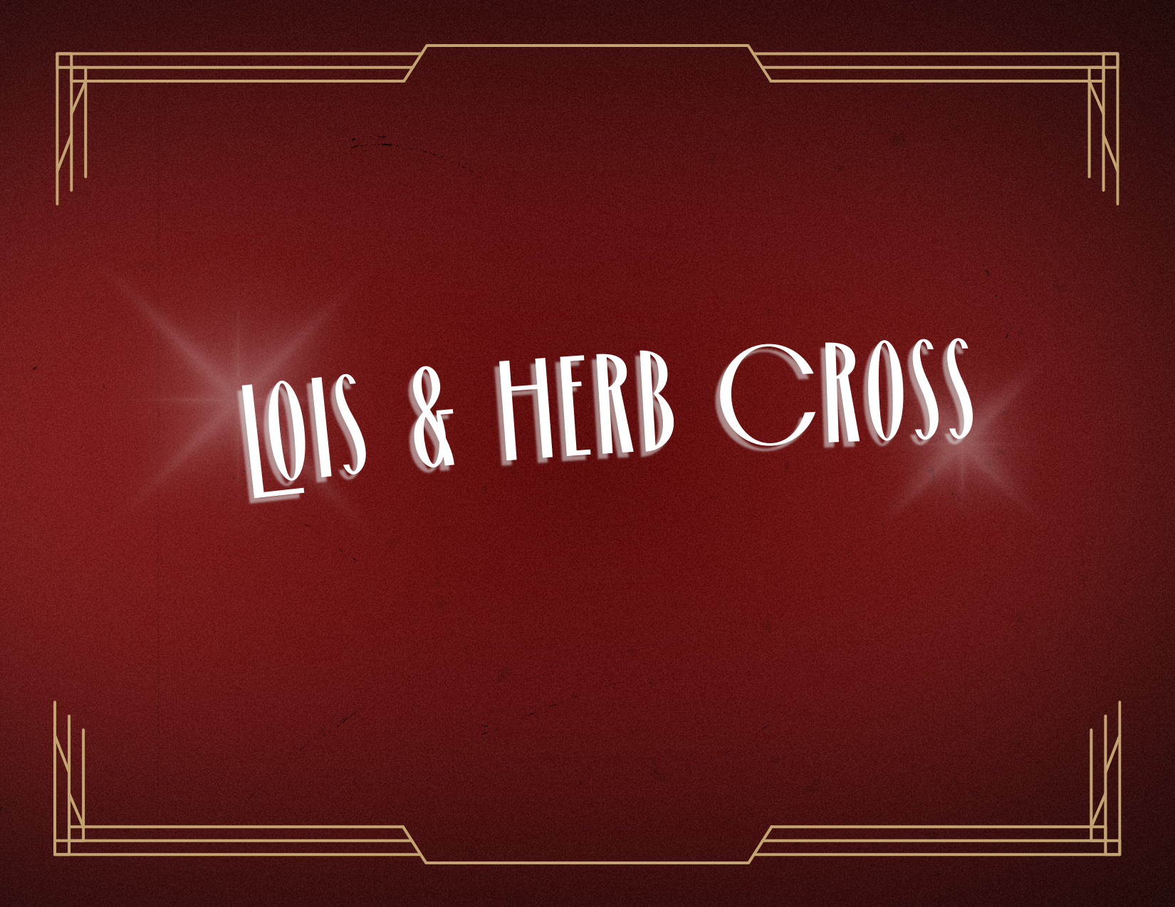 Lois & Herb Cross