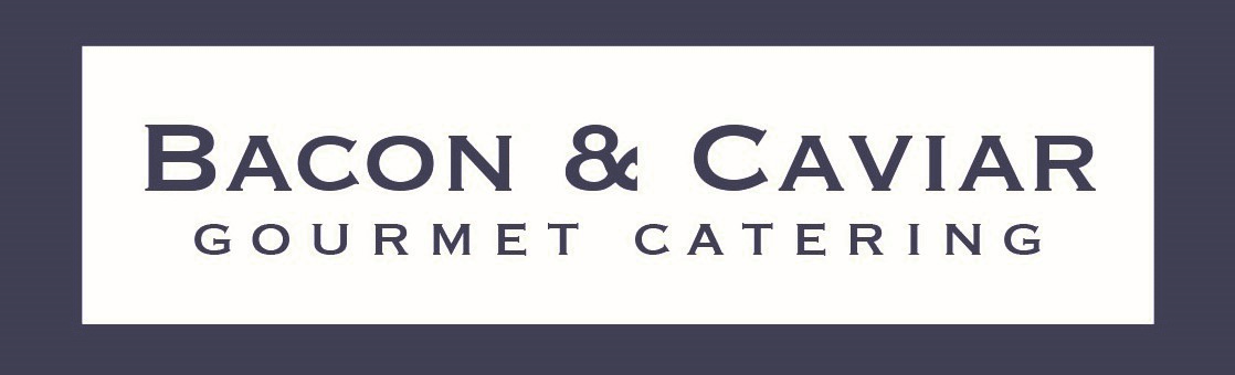 Bacon & Caviar Gourmet Catering
