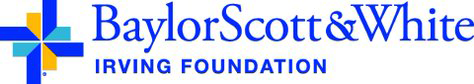 Baylor Scott and White Foundation- Irving