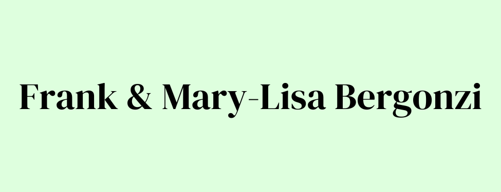 Frank & Mary-Lisa Bergonzi