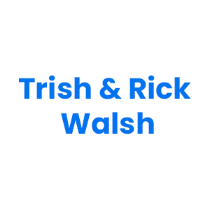 Trish & Rick Walsh