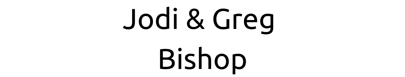 Jodi & Greg Bishop