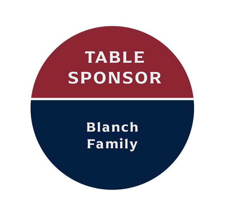 The Blanch Family - Table Sponsor