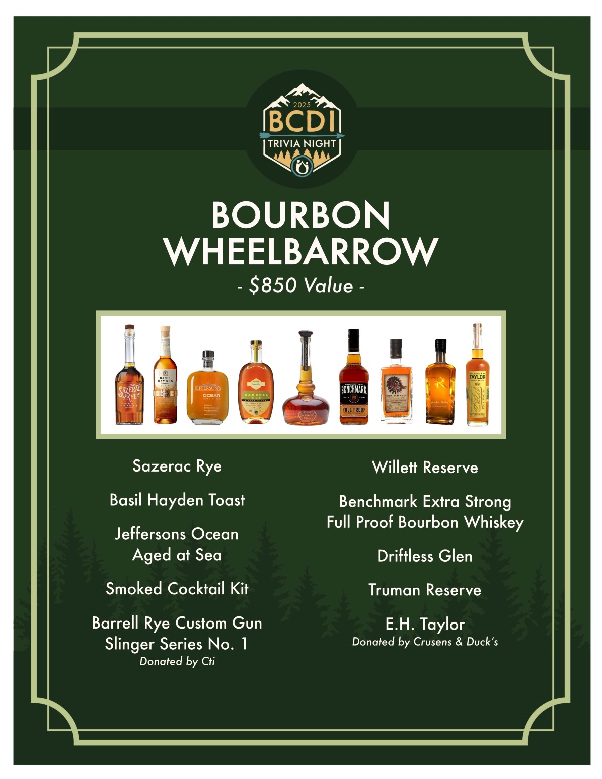 Raffle Item #3: Bourbon Wheelbarrow