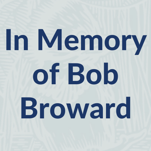 In Memory of Bob Broward