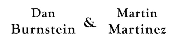 Dan Burnstein abd Martin Martinez