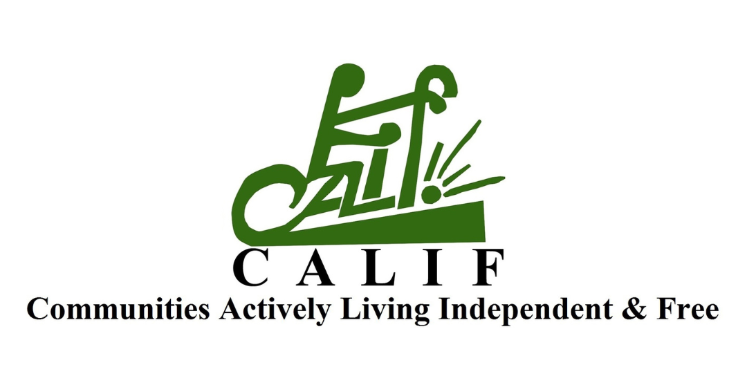 CALIF - Communities Actively Living Independently & Free