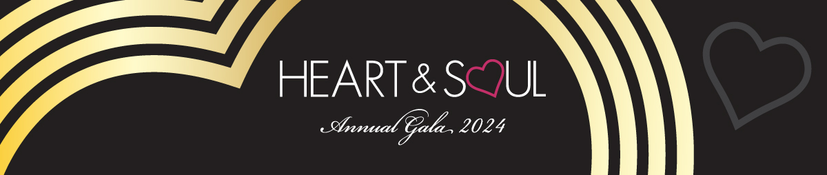 Heart & Soul Gala