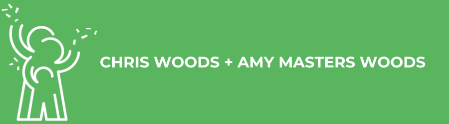 Chris Woods + Amy Masters Woods