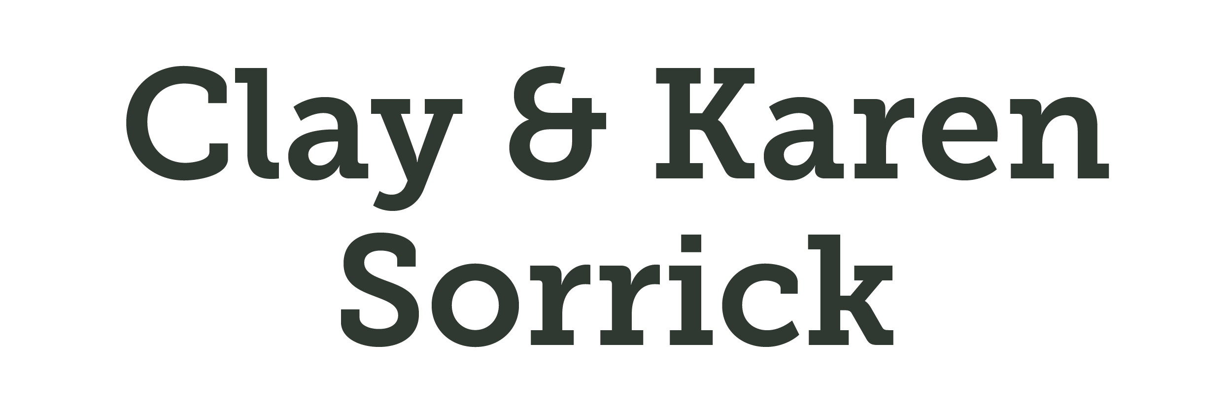 Clay & Karen Sorrick