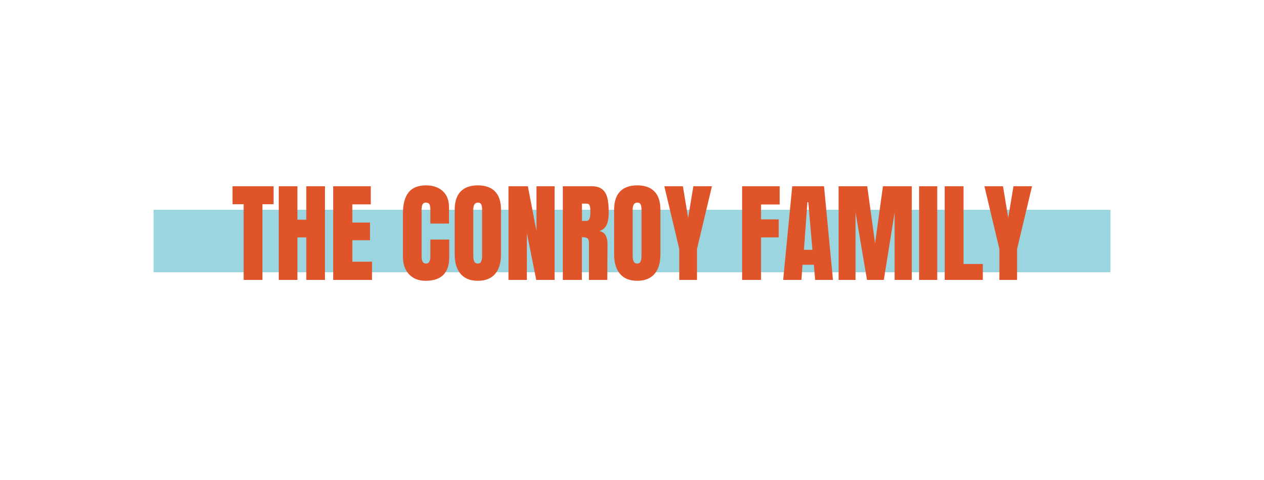The Conroy Family
