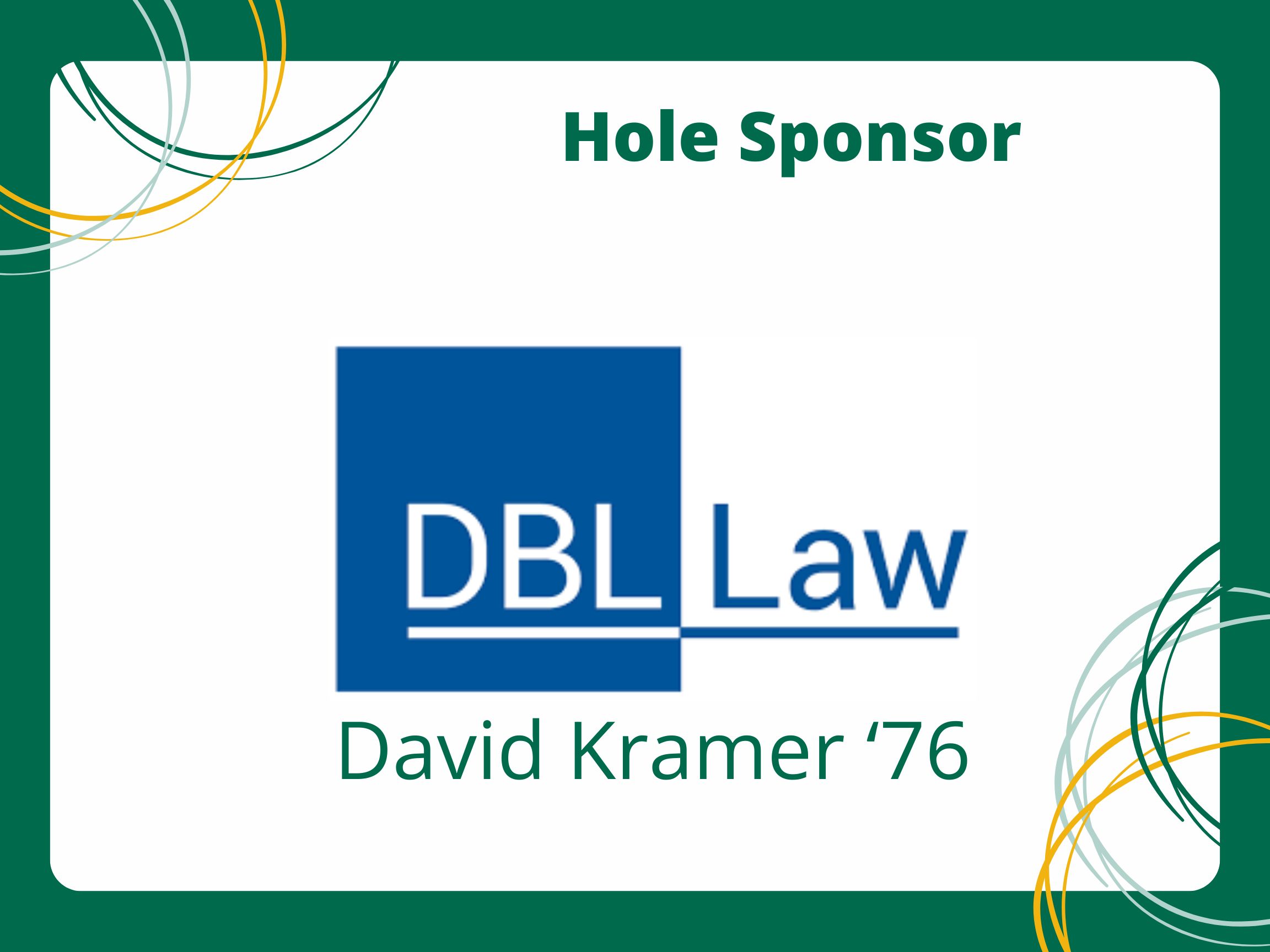 DBL Law- Dave Kramer '76