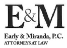 Early & Miranda, P.C.