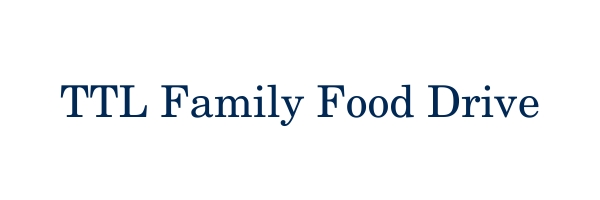 TTL Family Holiday Food Drive