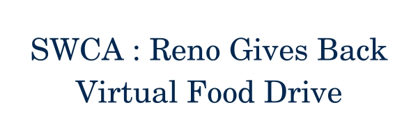 SWCA : Reno Gives Back Virtual Drive