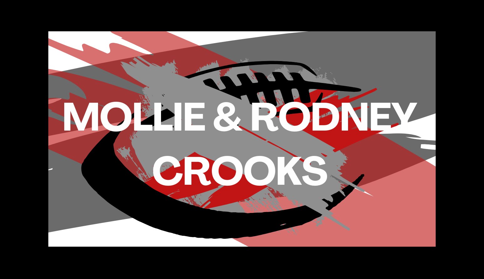 Mollie & Rodney Crooks