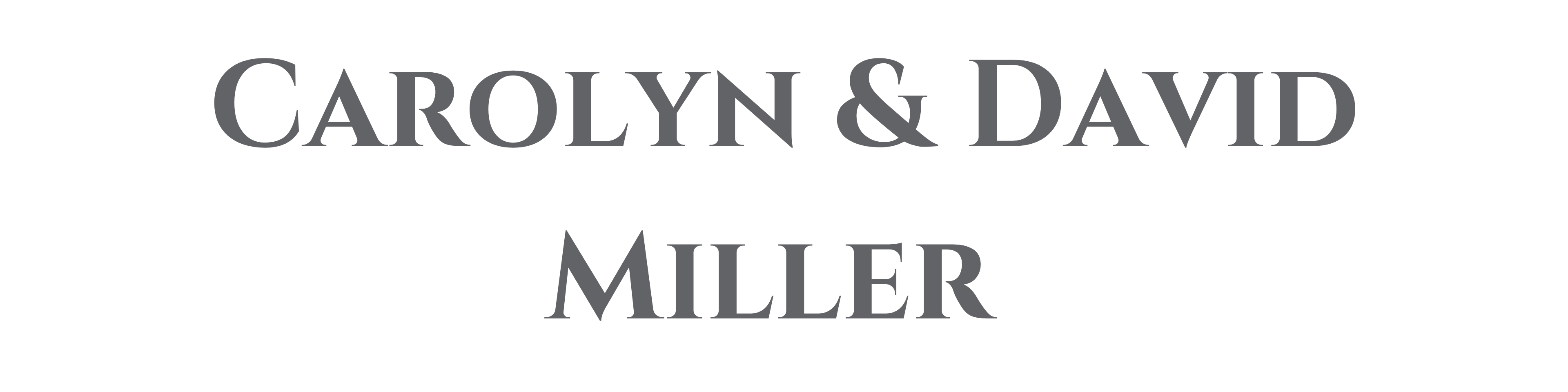 Carolyn & David Miller